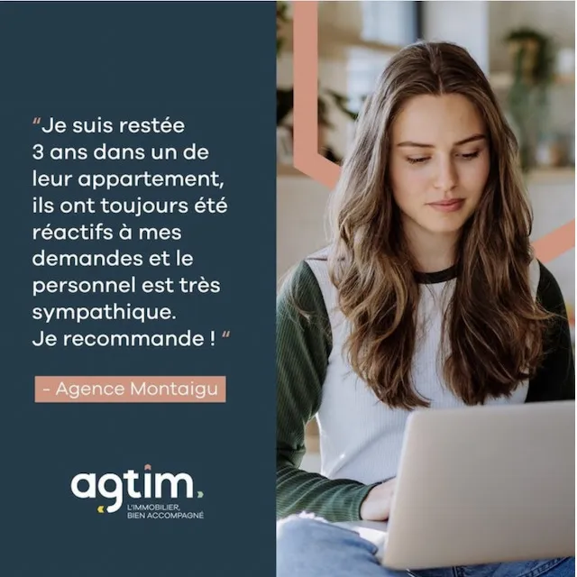 Visuel AGT'IM qui cite l'avis d'une locataire restée trois ans dans son appartement, à côté de la photo d'une jeune femme devant son ordinateur.